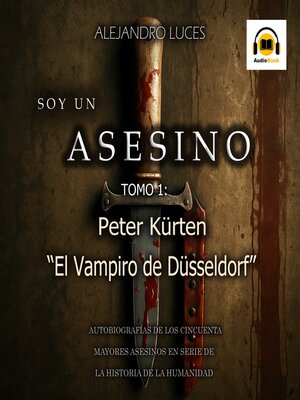 cover image of Peter Kürten – El Vampiro de Düsseldorf